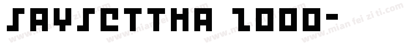 Saysettha 2000字体转换